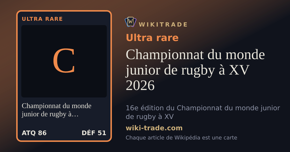 Championnat du monde junior de rugby à XV 2026 — carte Ultra rare