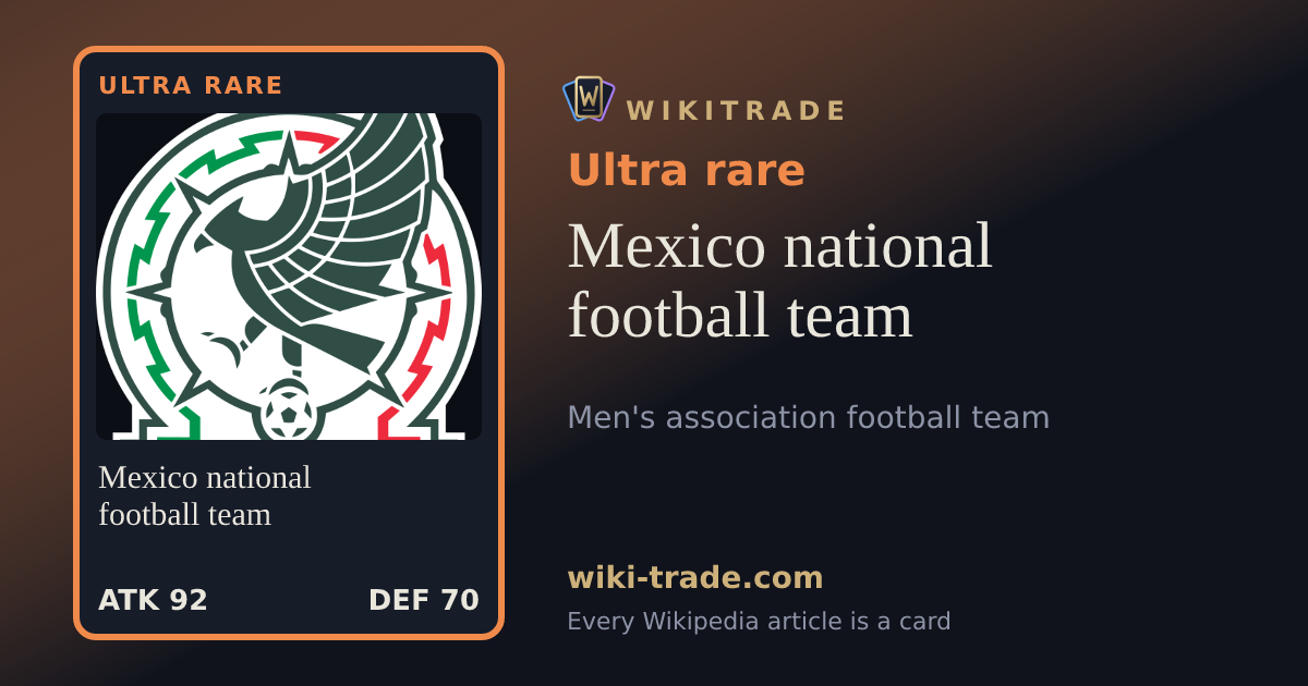 Mexico national football team — Ultra rare card