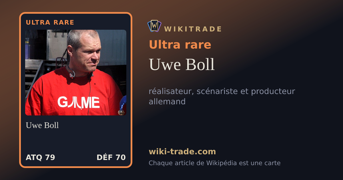 Uwe Boll — carte Ultra rare