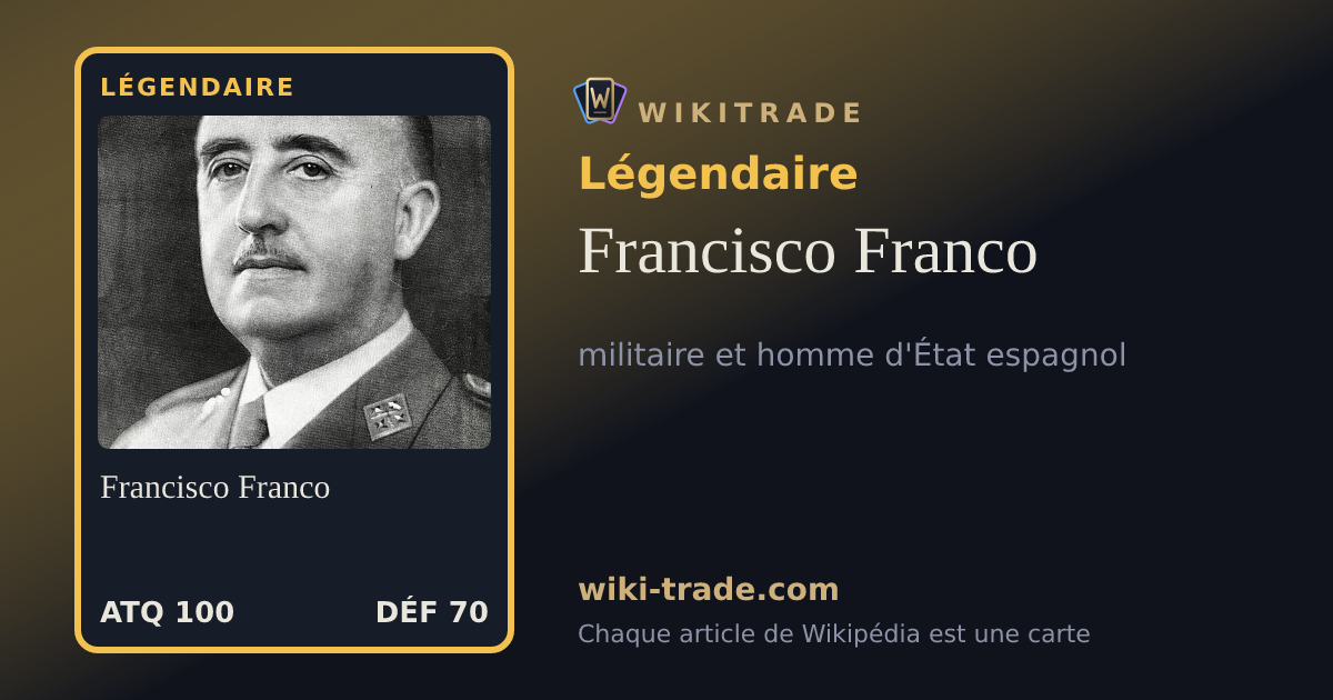 Francisco Franco — carte Légendaire