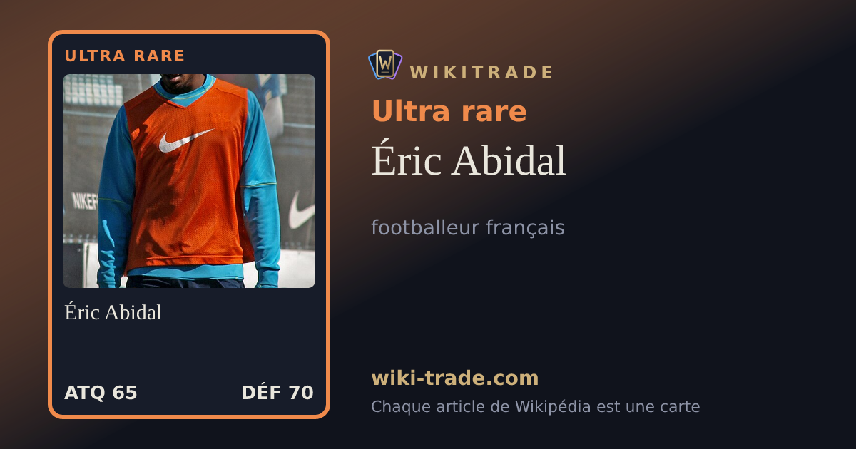 Éric Abidal — carte Ultra rare