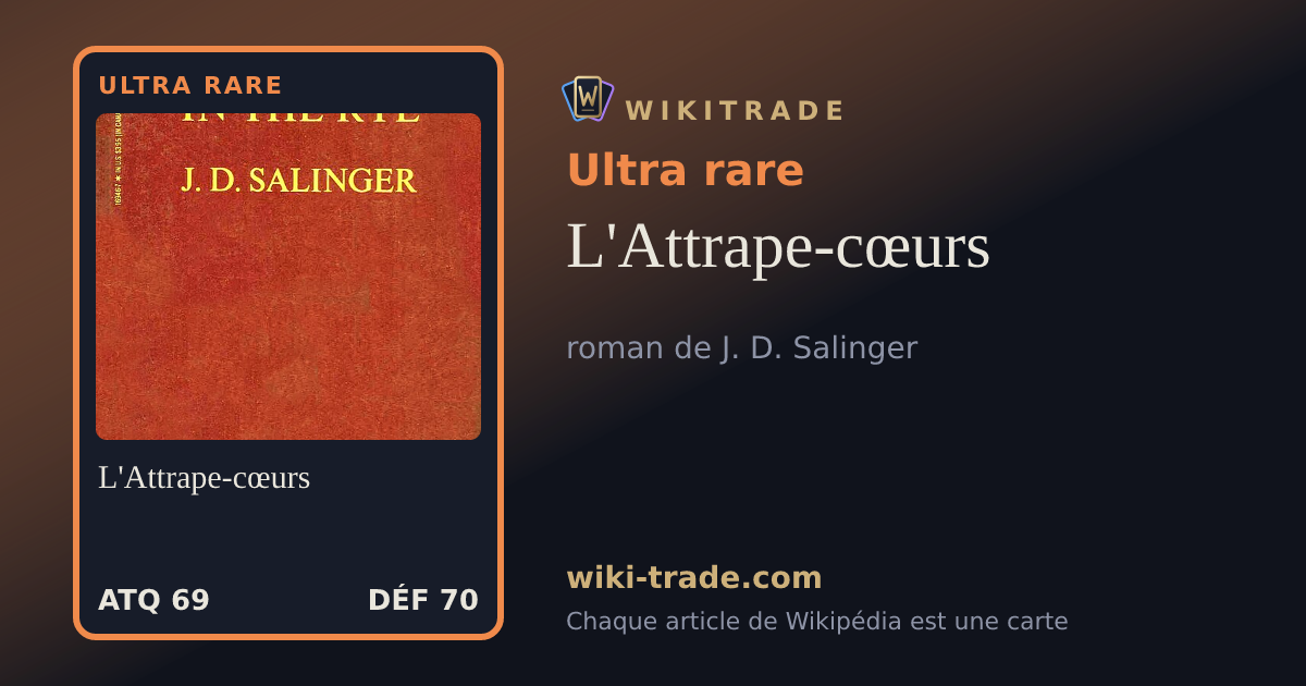 L'Attrape-cœurs — carte Ultra rare