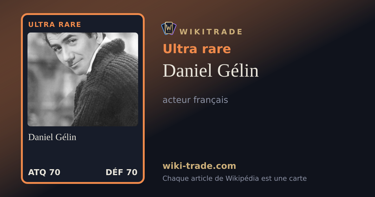 Daniel Gélin — carte Ultra rare