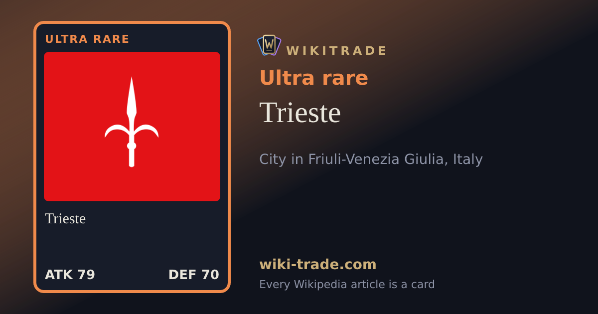 Trieste — Ultra rare card