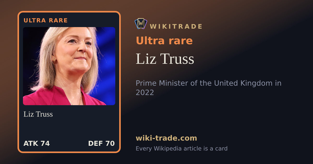 Liz Truss — Ultra rare card