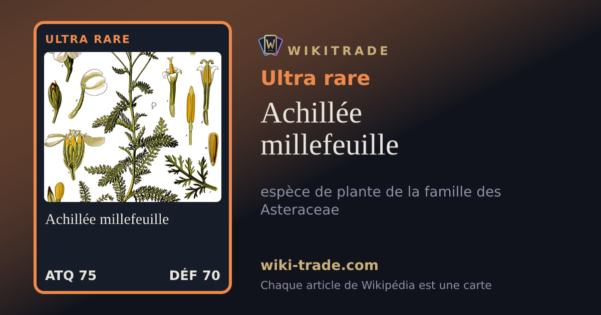 Achillée millefeuille — carte Ultra rare