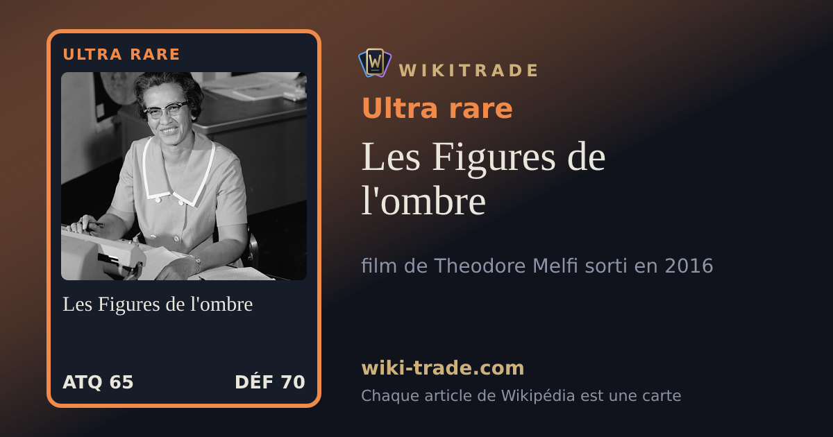 Les Figures de l'ombre — carte Ultra rare