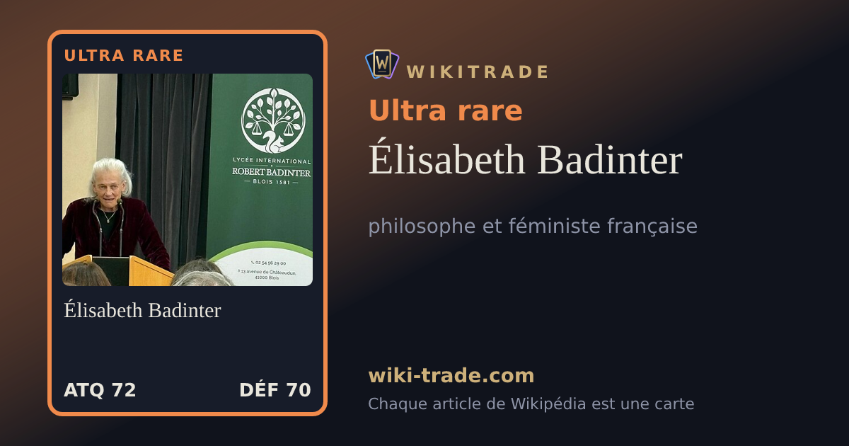 Élisabeth Badinter — carte Ultra rare