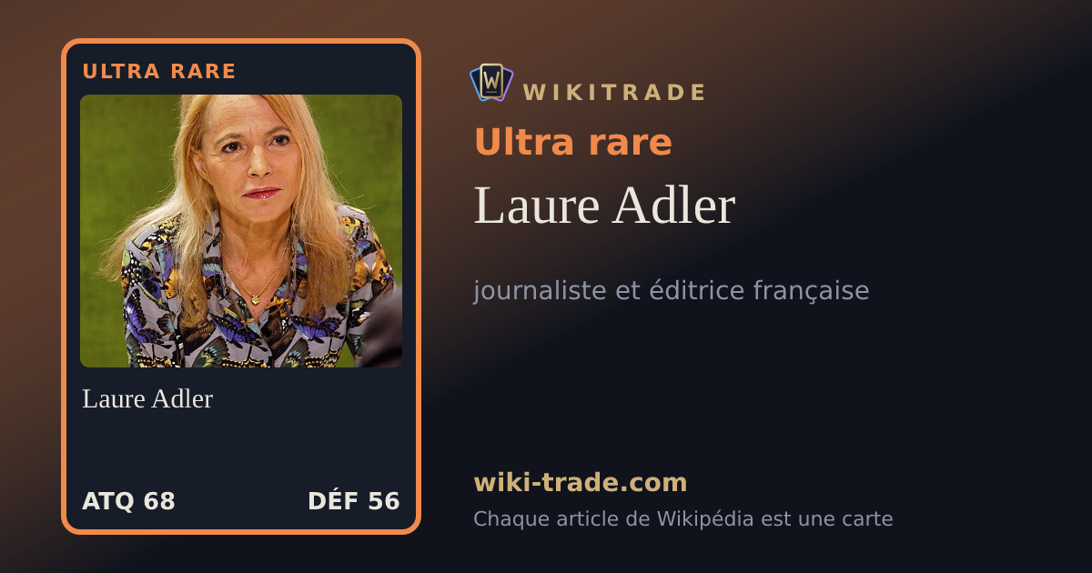 Laure Adler — carte Ultra rare