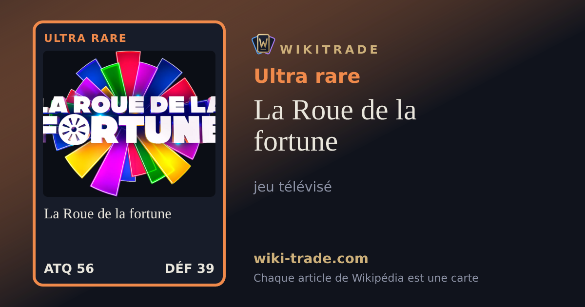 La Roue de la fortune — carte Ultra rare