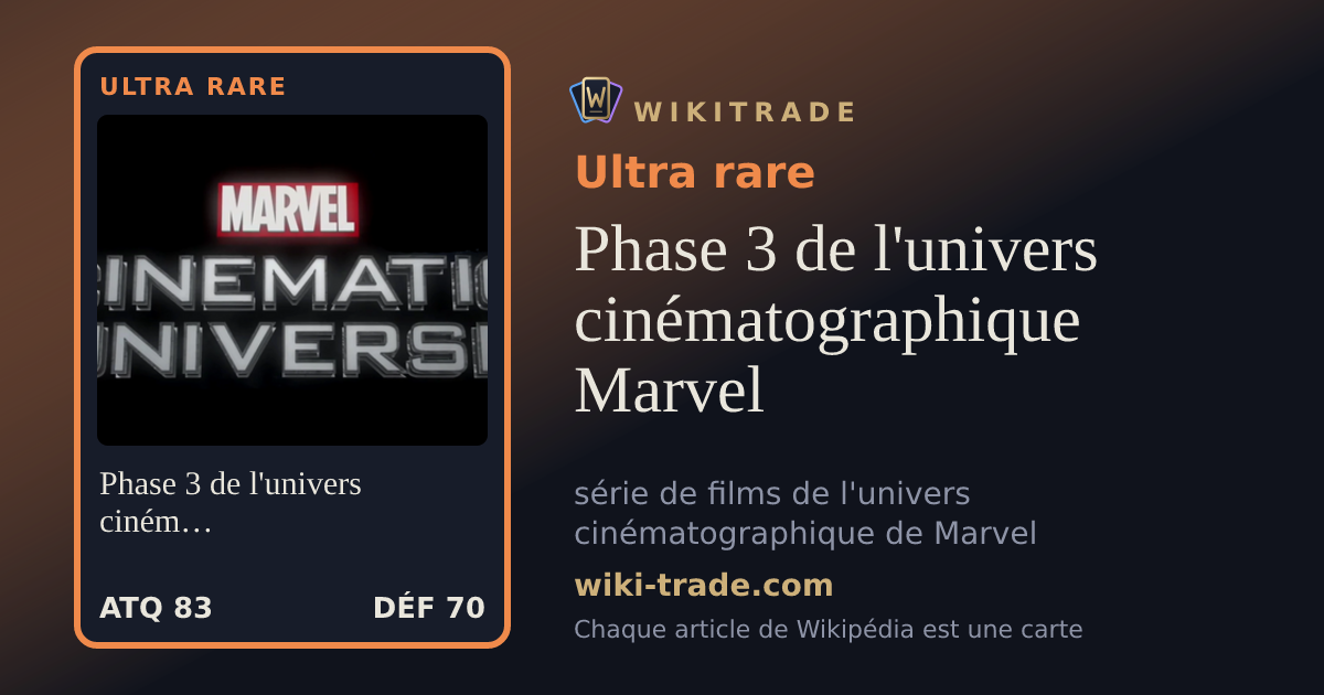 Phase 3 de l'univers cinématographique Marvel — carte Ultra rare