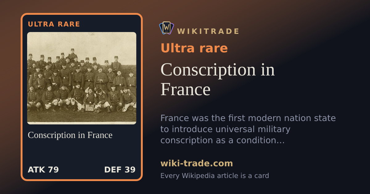 Conscription in France — Ultra rare card