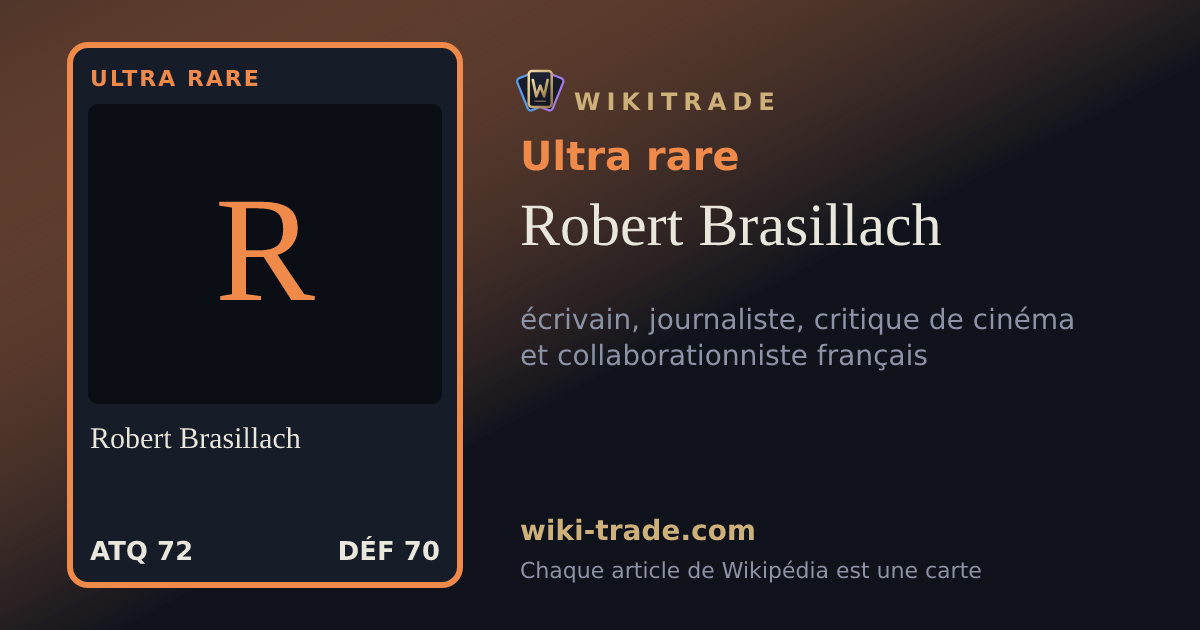 Robert Brasillach — carte Ultra rare