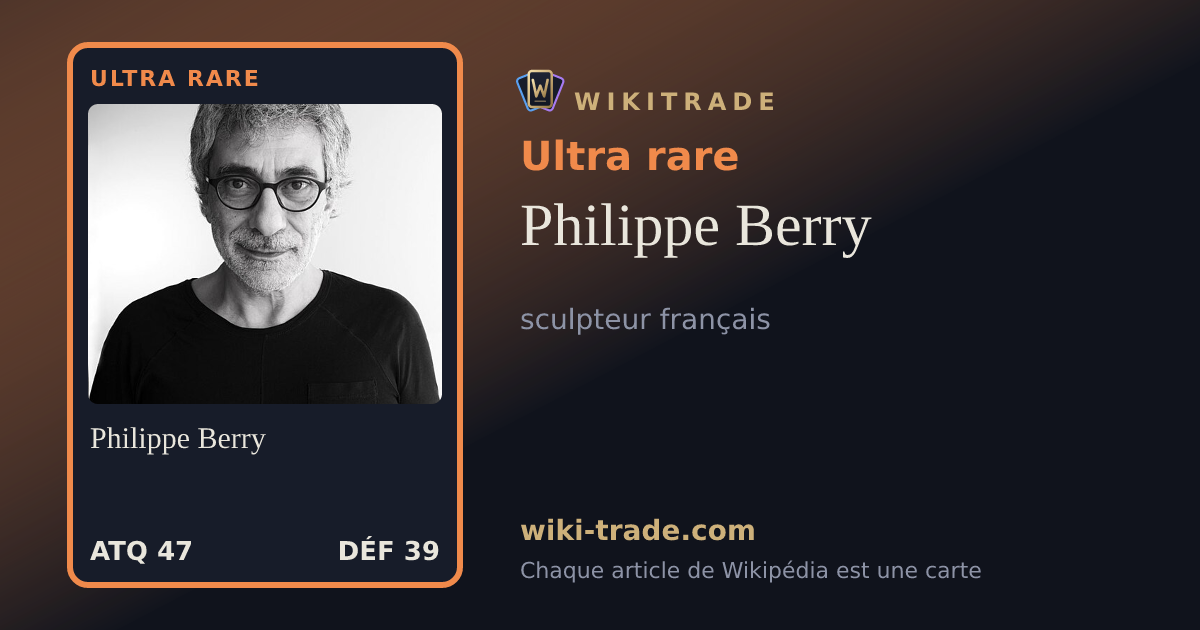 Philippe Berry — carte Ultra rare