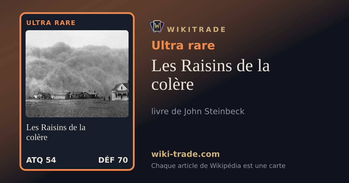 Les Raisins de la colère — carte Ultra rare
