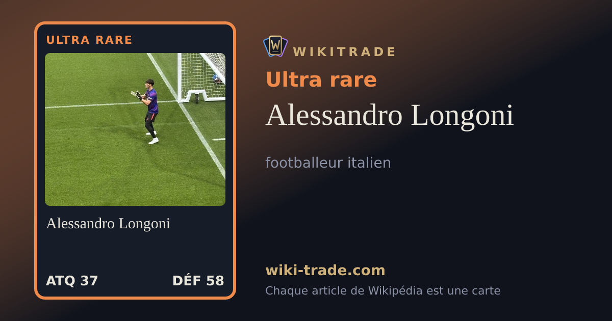 Alessandro Longoni — carte Ultra rare
