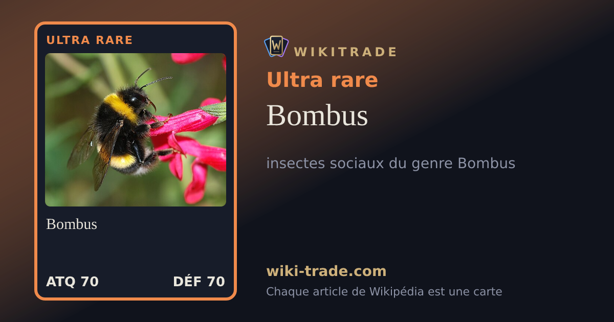 Bombus — carte Ultra rare
