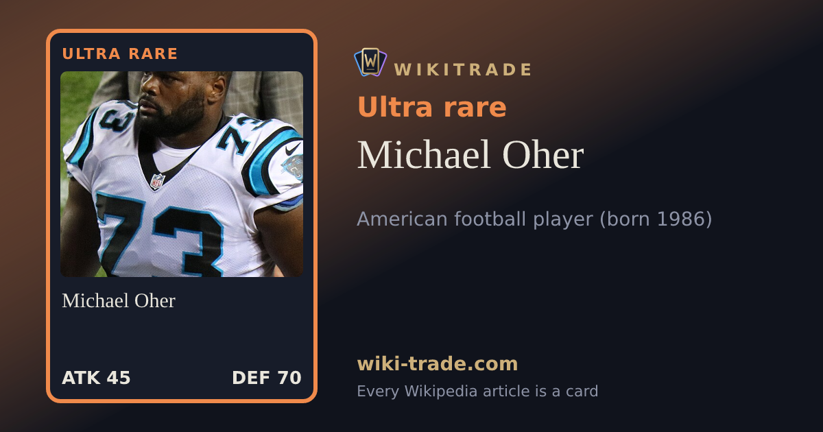 Michael Oher — Ultra rare card