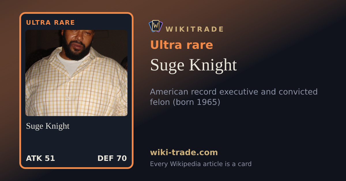 Suge Knight — Ultra rare card