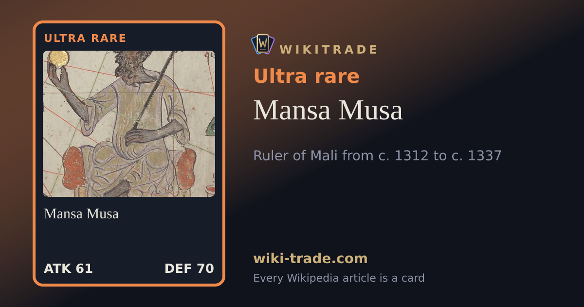 Mansa Musa — Ultra rare card