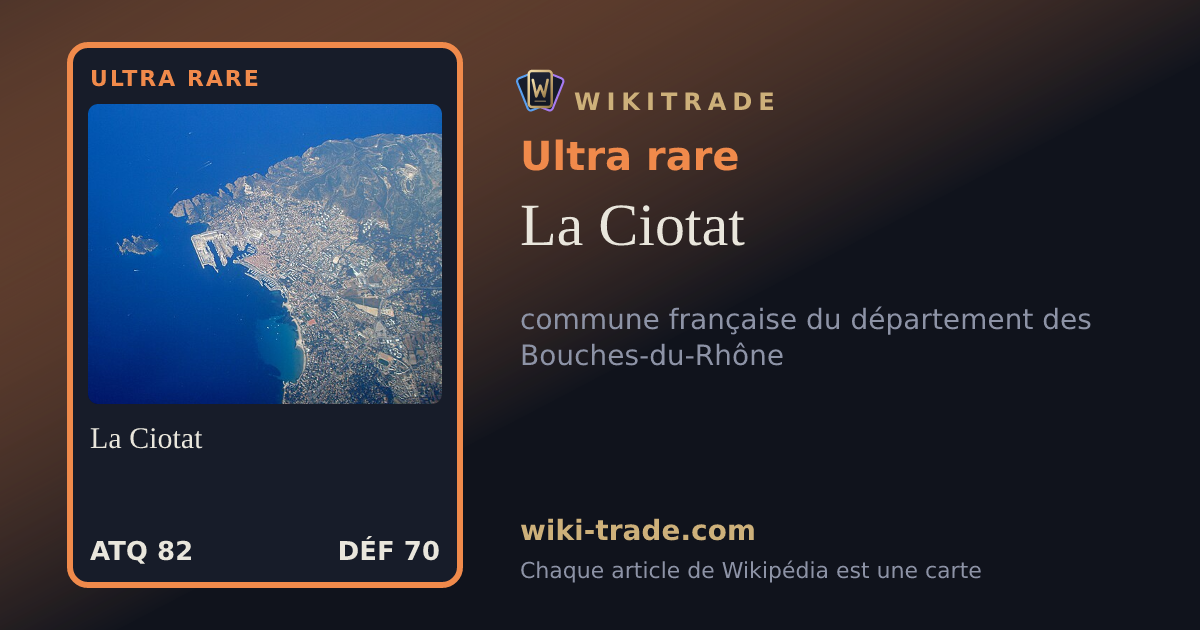 La Ciotat — carte Ultra rare