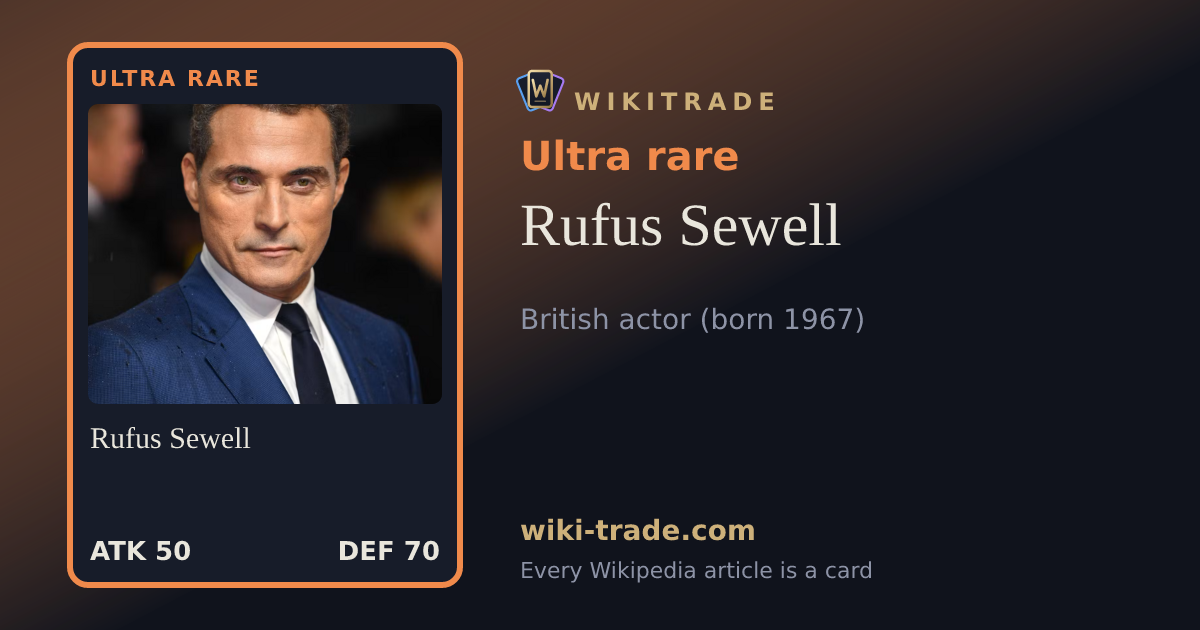 Rufus Sewell — Ultra rare card