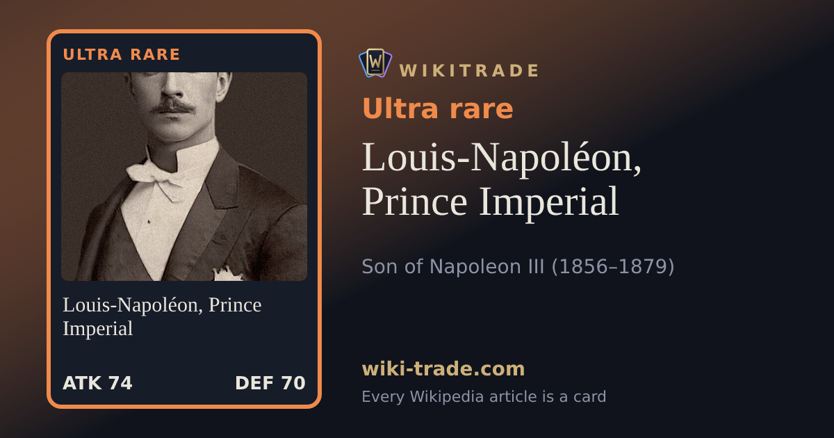 Louis-Napoléon, Prince Imperial — Ultra rare card