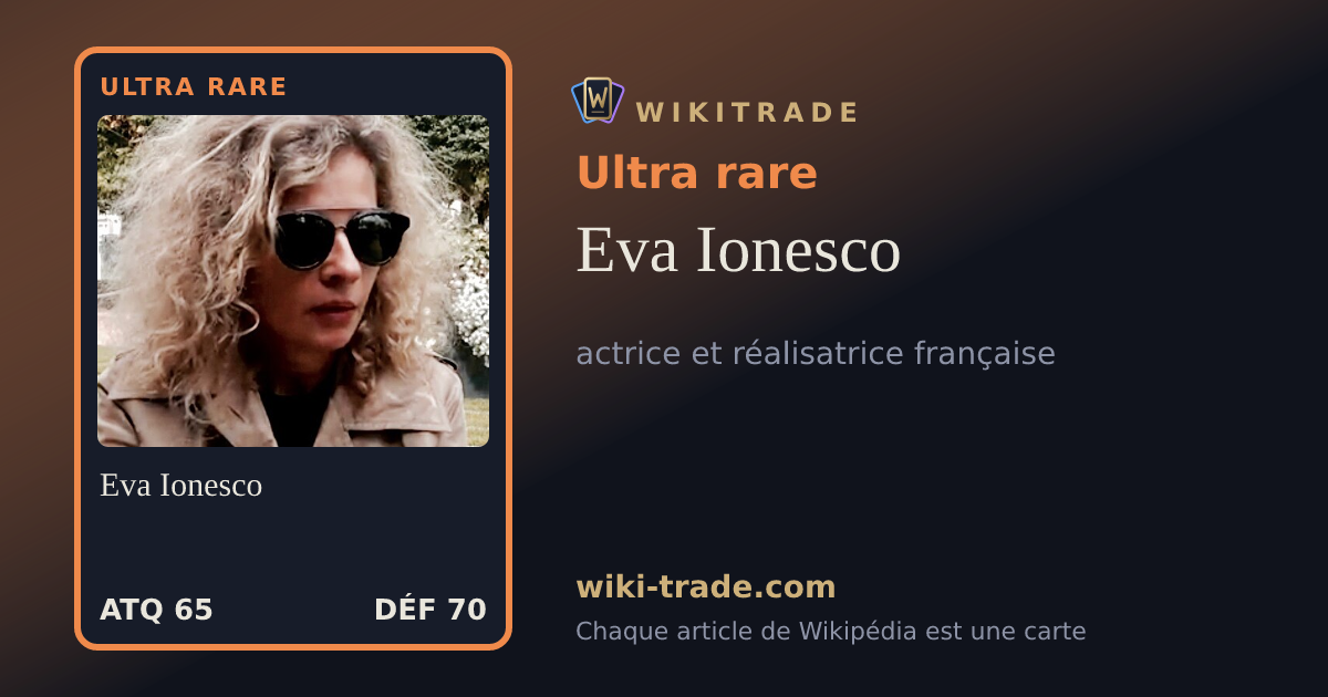 Eva Ionesco — carte Ultra rare