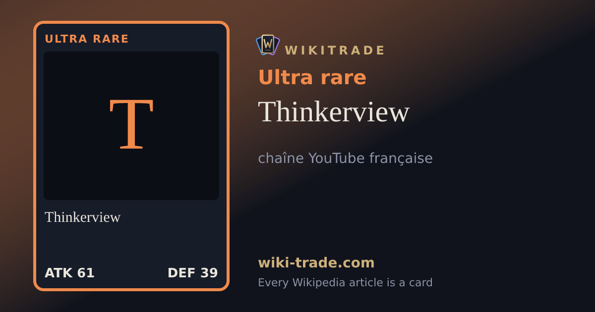 Thinkerview — Ultra rare card