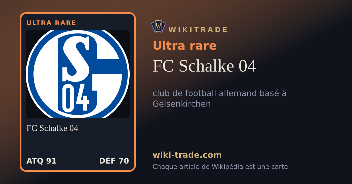 FC Schalke 04 — carte Ultra rare