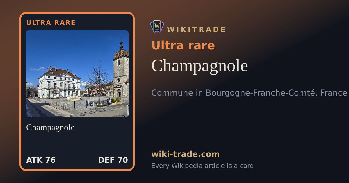 Champagnole — Ultra rare card