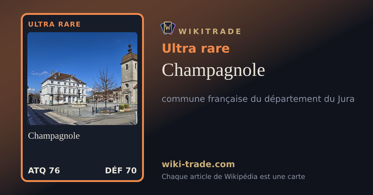 Champagnole — carte Ultra rare