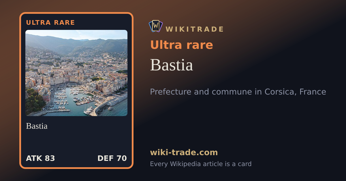 Bastia — Ultra rare card