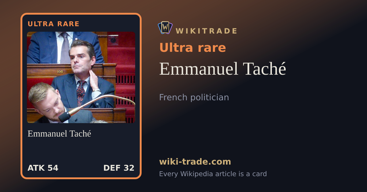 Emmanuel Taché — Ultra rare card