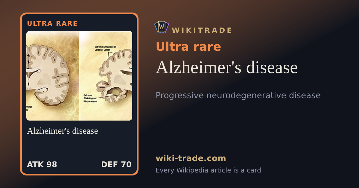 Alzheimer's disease — Ultra rare card