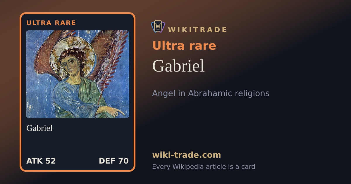 Gabriel — Ultra rare card
