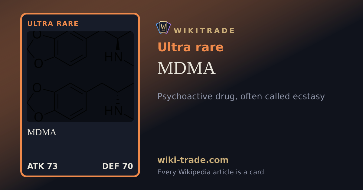 MDMA — Ultra rare card