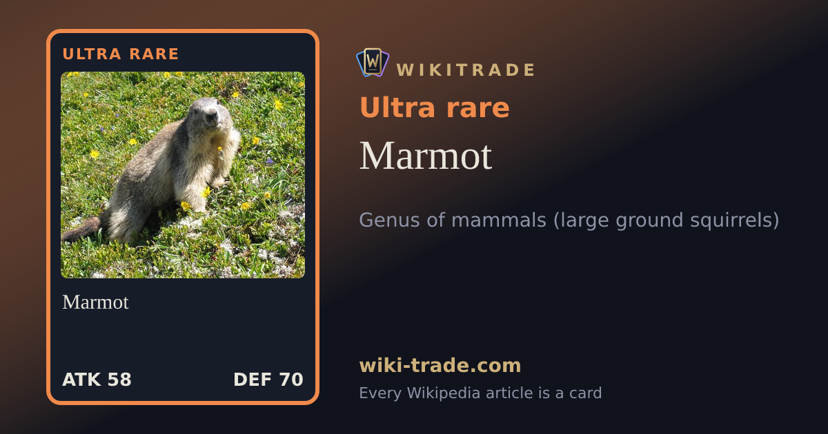 Marmot — Ultra rare card