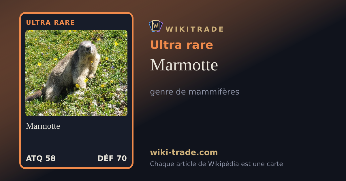 Marmotte — carte Ultra rare