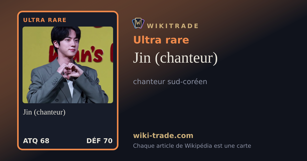 Jin (chanteur) — carte Ultra rare