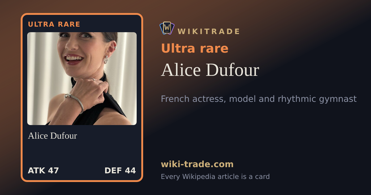 Alice Dufour — Ultra rare card