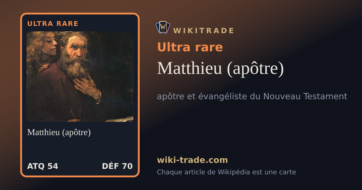 Matthieu (apôtre) — carte Ultra rare
