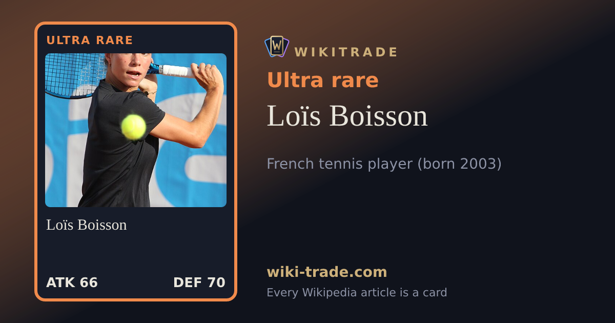 Loïs Boisson — Ultra rare card