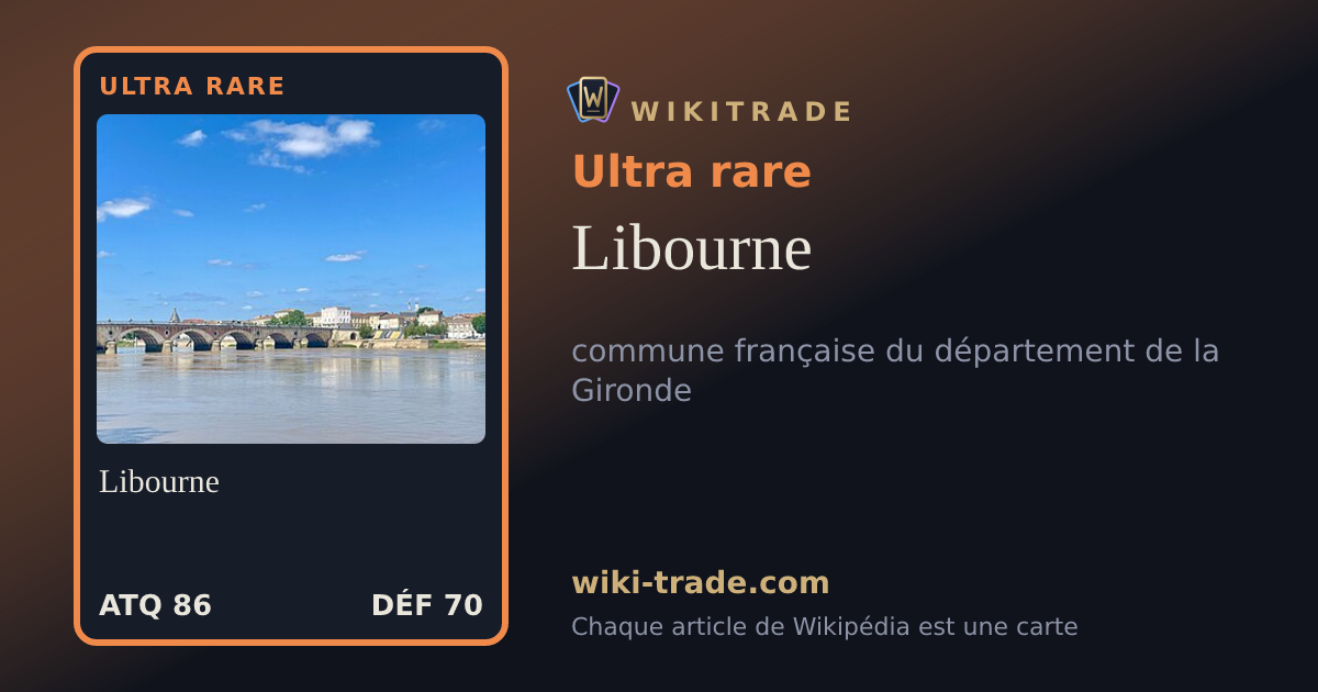 Libourne — carte Ultra rare