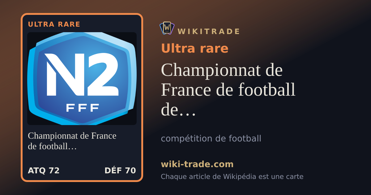Championnat de France de football de cinquième division — carte Ultra rare
