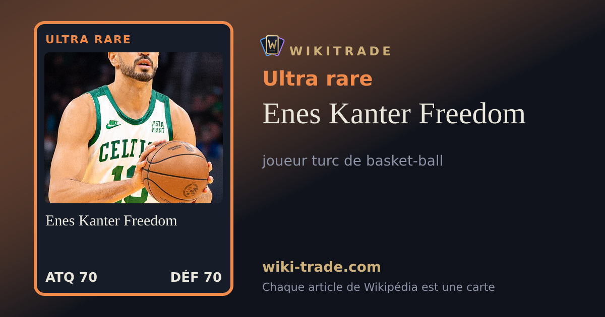 Enes Kanter Freedom — carte Ultra rare