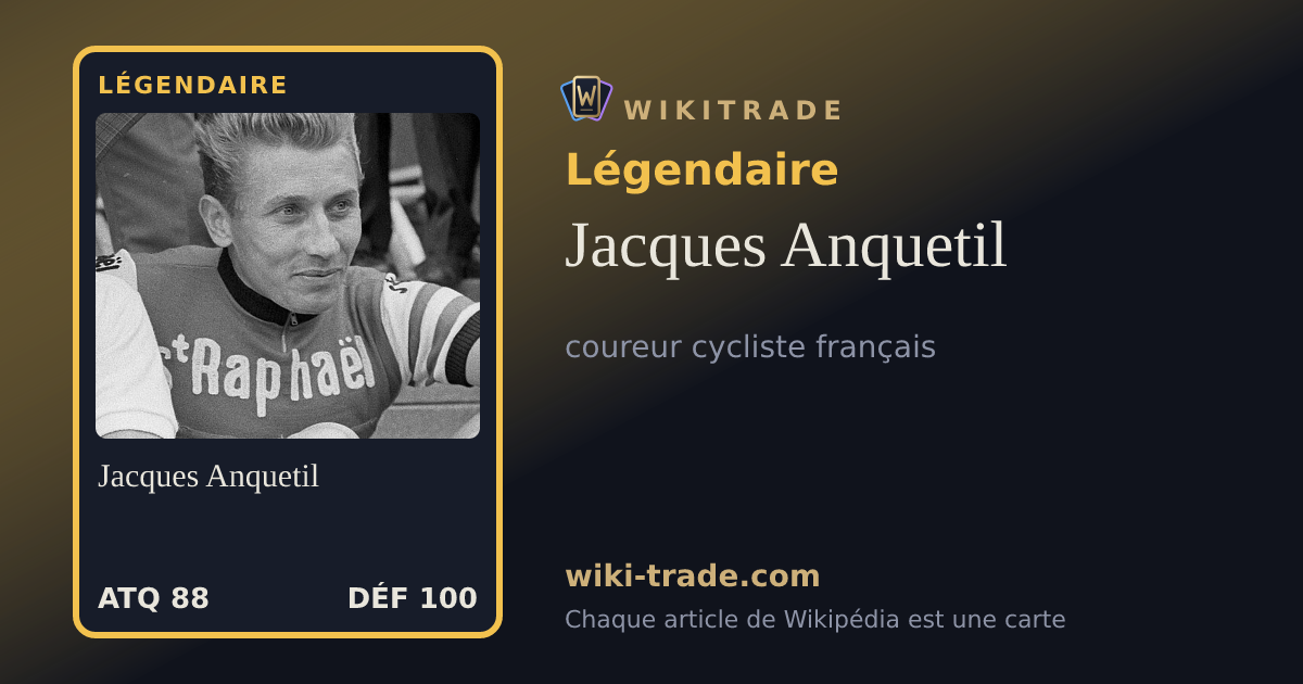 Jacques Anquetil — carte Légendaire