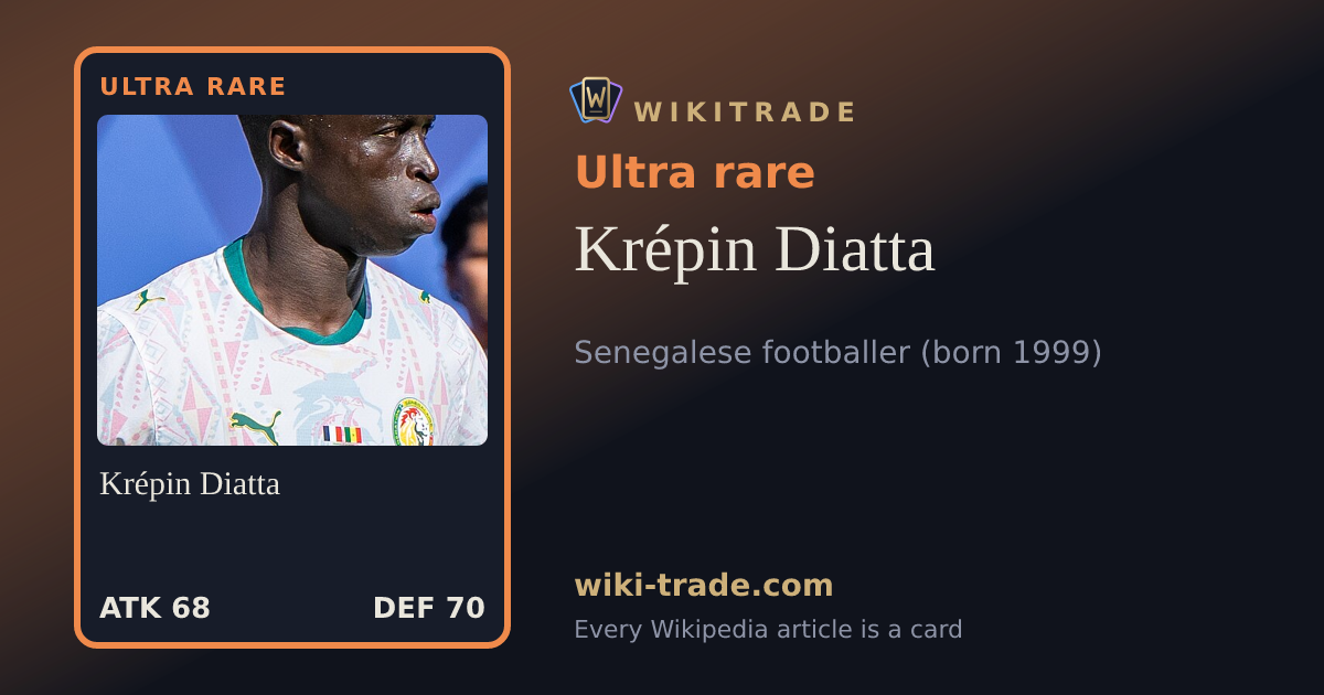 Krépin Diatta — Ultra rare card