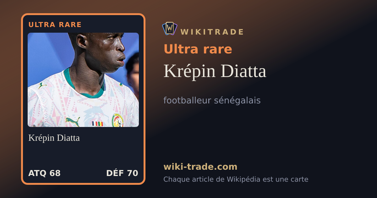 Krépin Diatta — carte Ultra rare