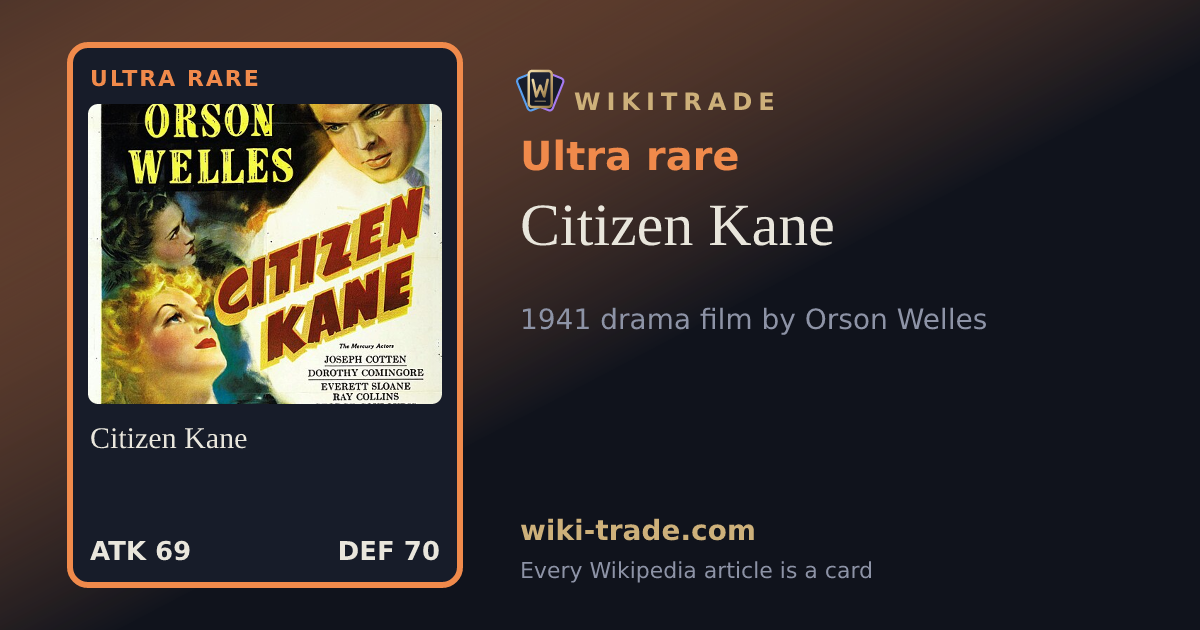 Citizen Kane — Ultra rare card